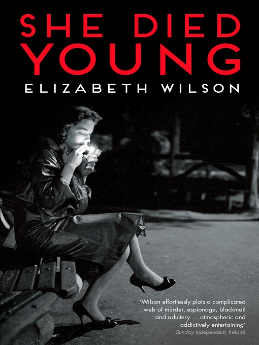 Title details for She Died Young by Elizabeth Wilson - Available